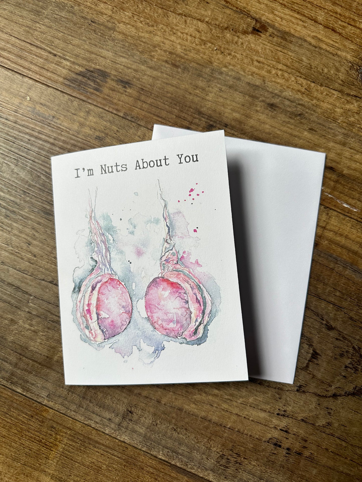 I’m Nuts About You Card